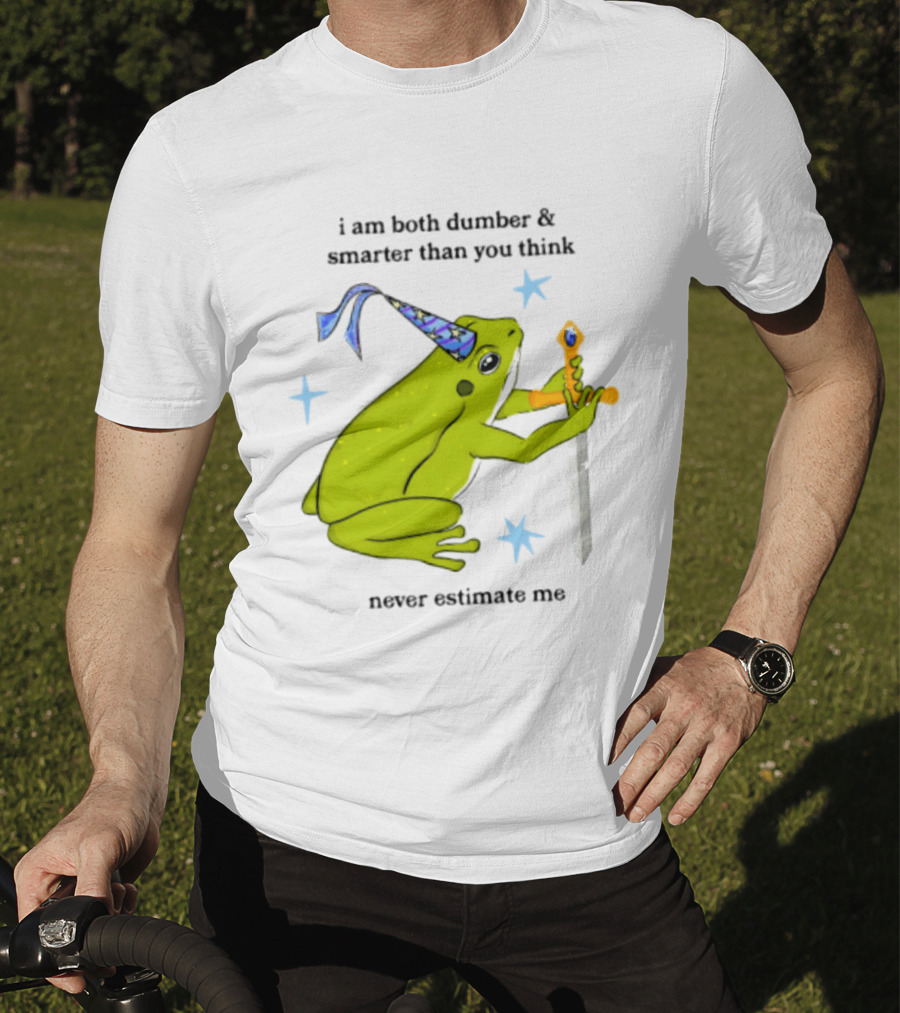 I Am Both Dumber And Smarter Than You Think Never Estimate Me Frog Sword Stars Party Hat T-Shirt