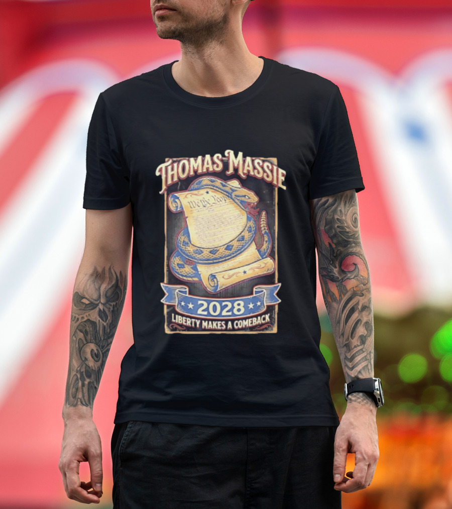 Thomas Massie 2028 Liberty Makes A Comeback We The People Snake T-Shirt