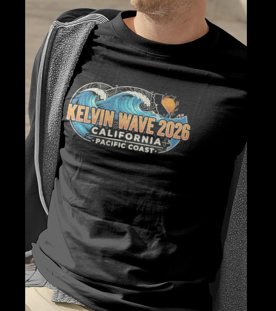 Kelvin Wave 2026 California Pacific Coast T-Shirt