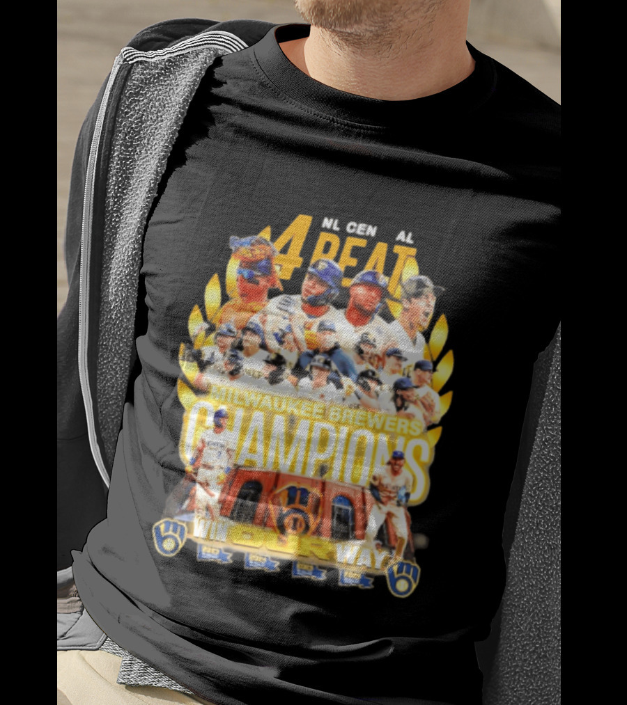 Milwaukee Brewers Champions 4peat NL Central Win Our Way T-Shirt