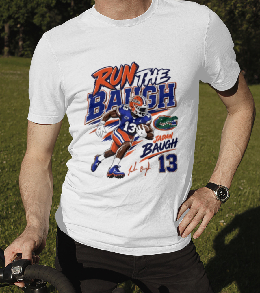 Run The Baugh Florida Gators 13 Jadan Baugh NCAA Football T-Shirt