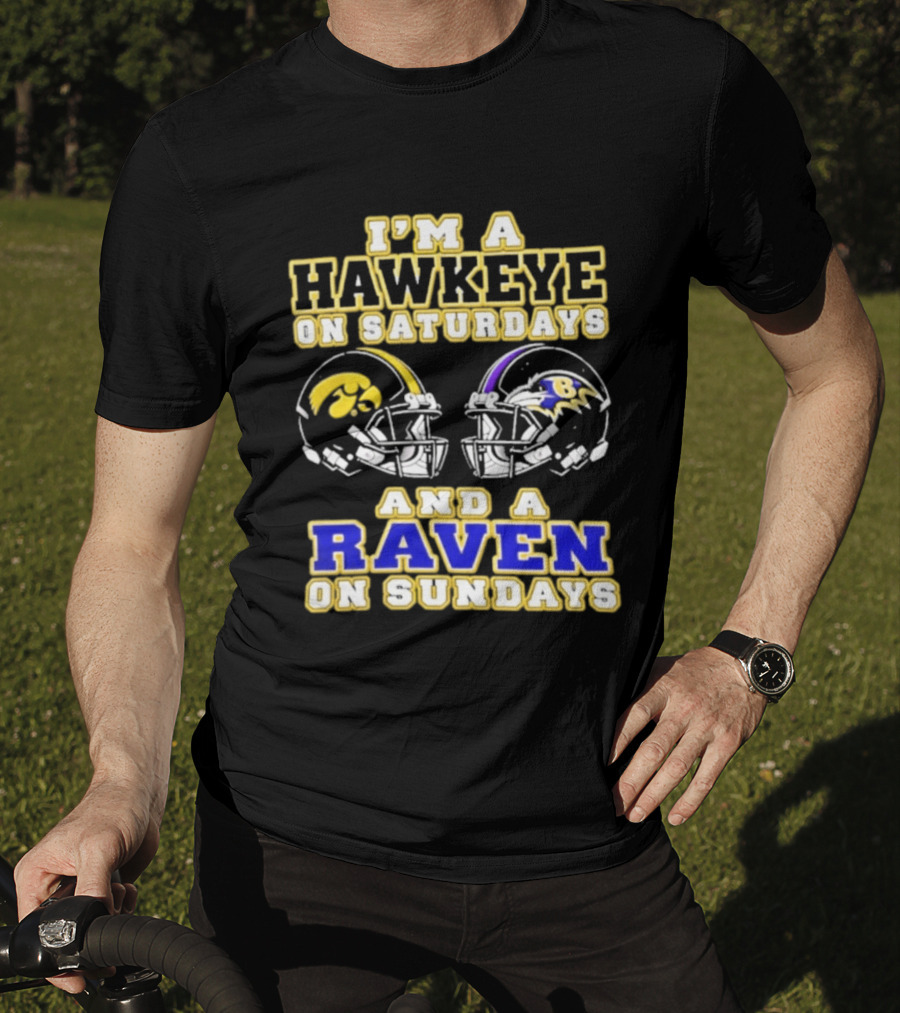I'm A Hawkeye On Saturdays And A Raven On Sundays 2026 Helmet T-Shirt