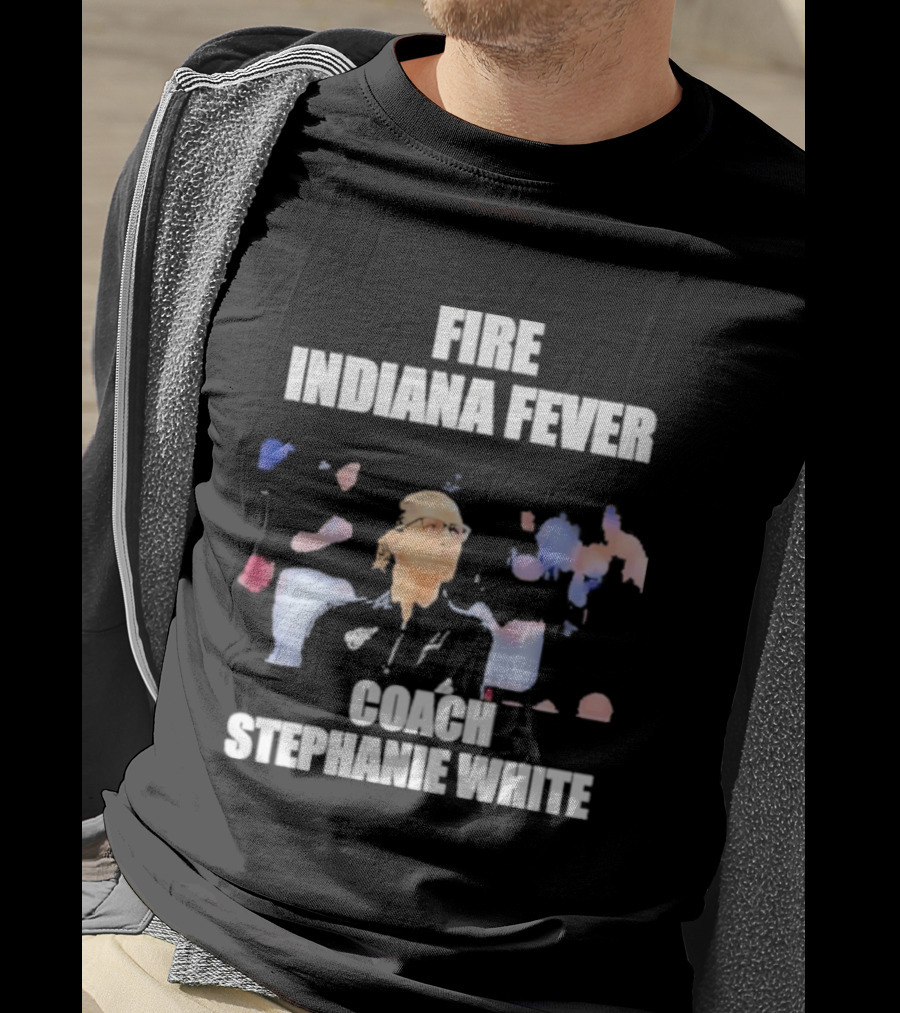 Fire Indiana Fever Coach Stephanie White T-Shirt