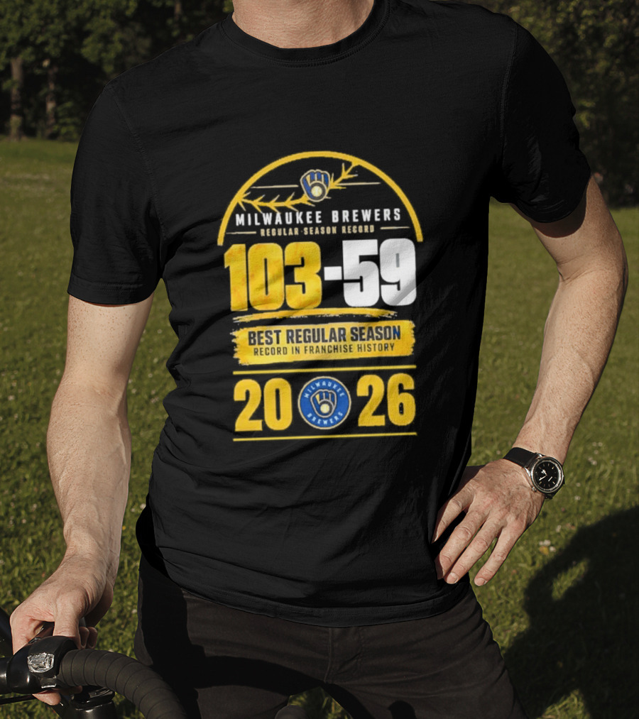 Milwaukee Brewers Record Season 103 59 Best Regular Season 2026 T-Shirt