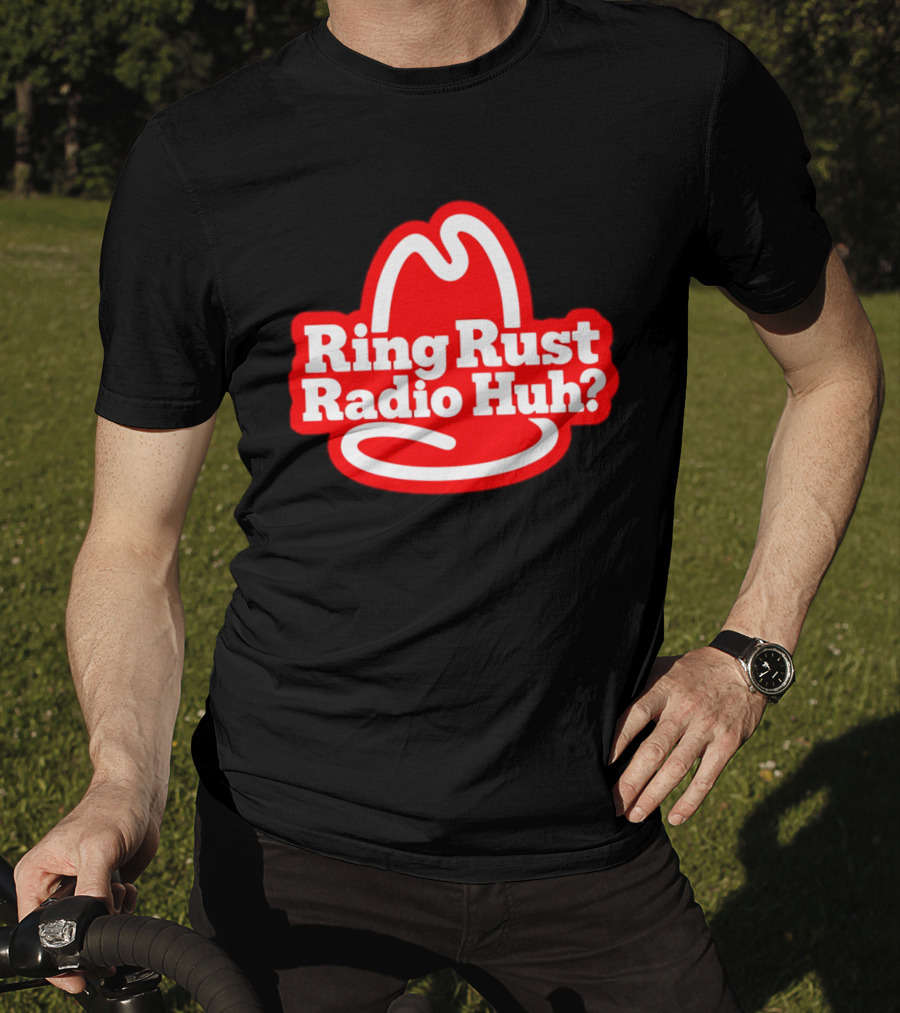 Ring Rust Radio Huh Red Hat T-Shirt