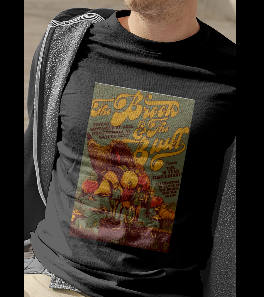 The Brook The Bluff Birmingham AL November 27 2026 Saturn 10 Year Jamiversary Celebrating 10 Years T-Shirt