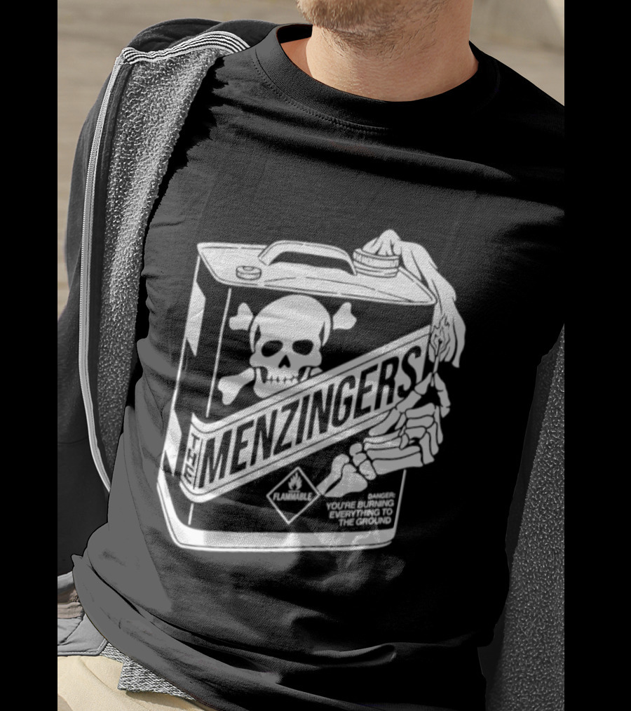 Menzingers Danger Skull Warning You Are Burning Everything To The Ground T-Shirt