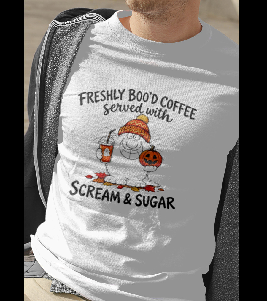 Freshly Boo'd Coffee Served With Scream And Sugar Halloween Cartoon Cat With Pumpkin And Scary Drink T-Shirt