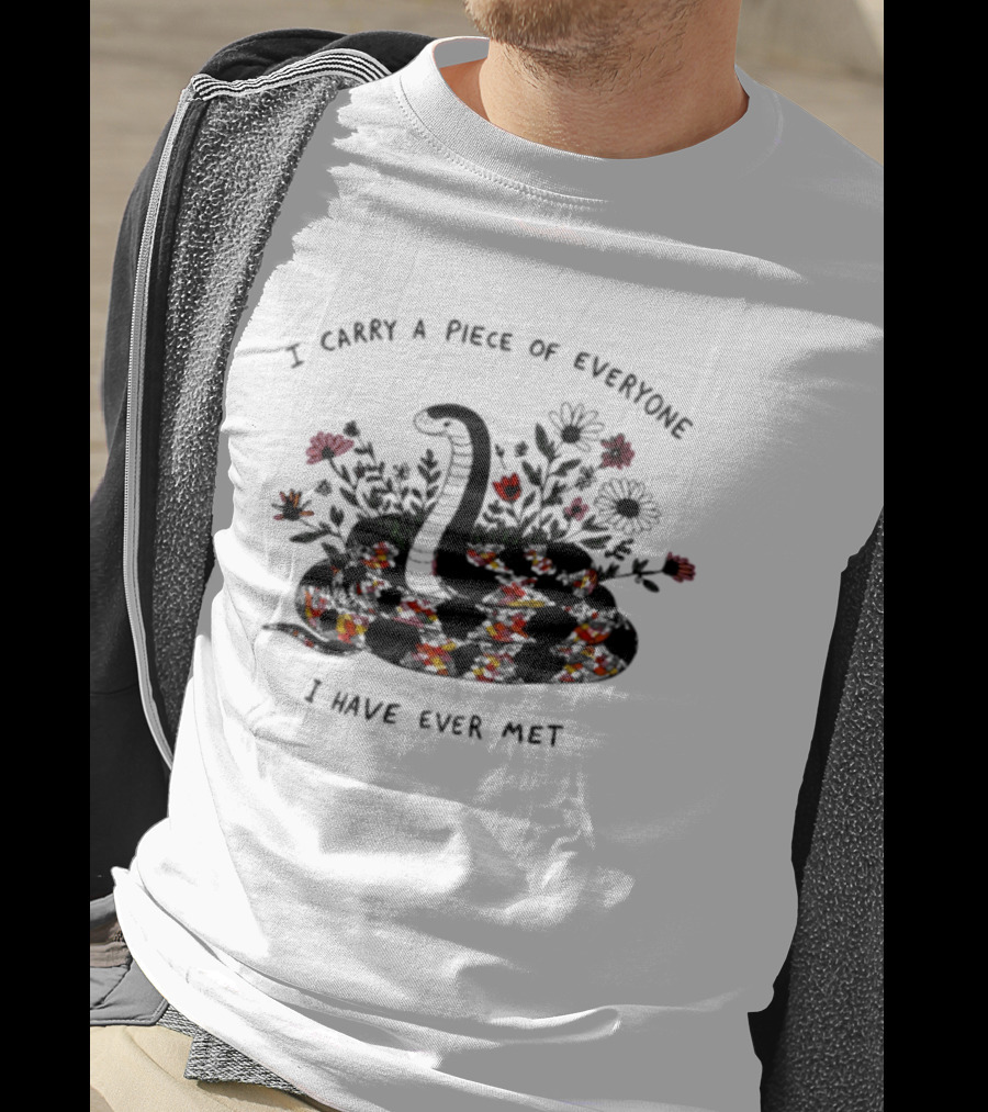 I Carry A Piece Of Everyone I Have Ever Met Snake Floral Blossoms T-Shirt