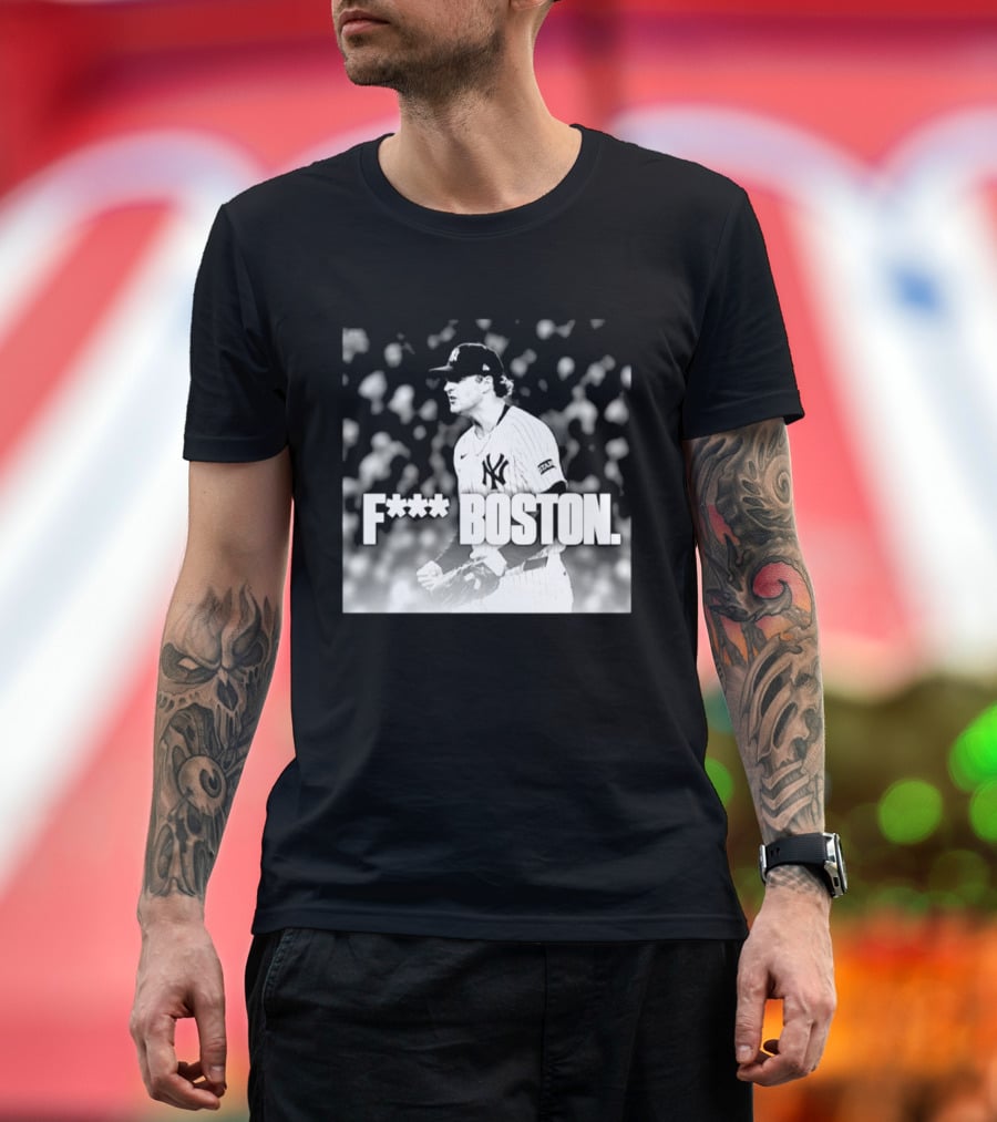 Cam Schlittler New York Yankees F*** Boston T-Shirt