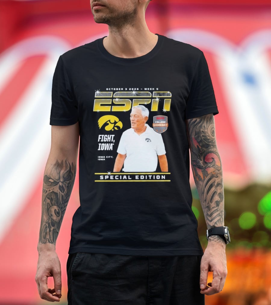 October 3 2026 Week 3 ESPN Iowa Hawkeyes Kirk Ferentz College Gameday Special Edition Fight Iowa T-Shirt