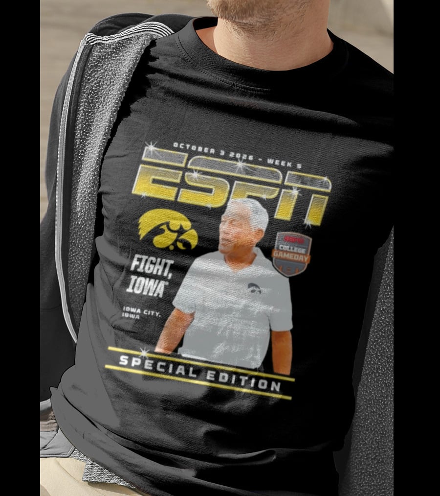 October 3 2026 Week 3 ESPN Iowa Hawkeyes Kirk Ferentz College Gameday Special Edition Fight Iowa T-Shirt