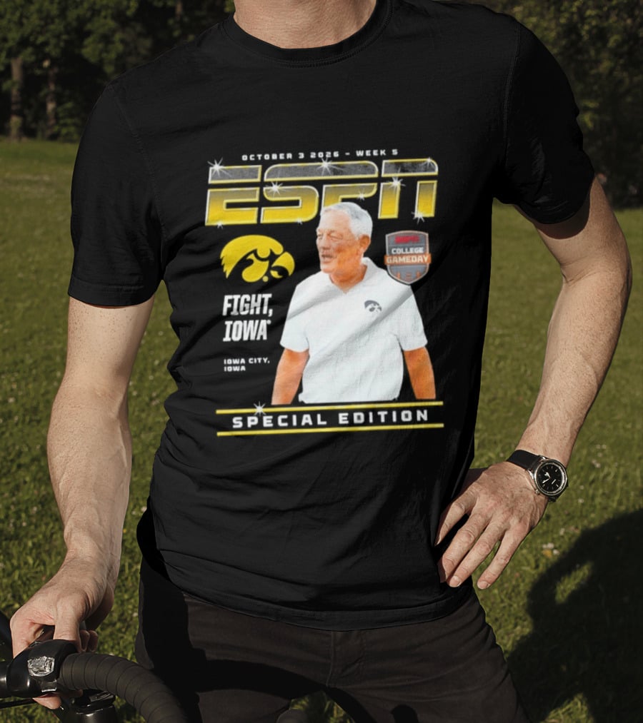 October 3 2026 Week 3 ESPN Iowa Hawkeyes Kirk Ferentz College Gameday Special Edition Fight Iowa T-Shirt