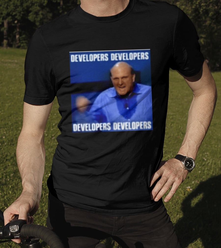 Developers Developers Developers Developers Steve Ballmer X4 T-Shirt