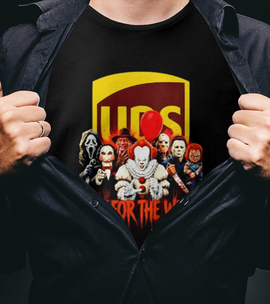 UPS Not For The Weak Horror Movie Villains Halloween Pennywise Jason Freddy Michael Myers Chucky Ghostface Saw 2026 T-Shirt