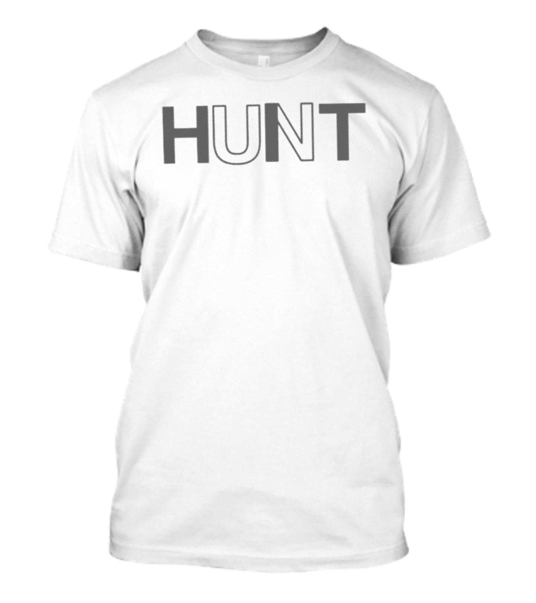 Hunt Large Bold Lettering T-Shirt