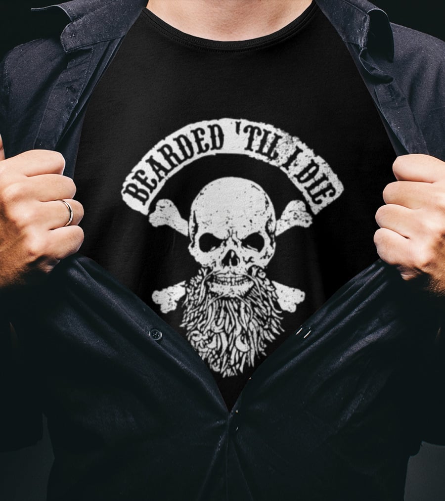 Bearded 'Til I Die Skull Crossbones Beard T-Shirt