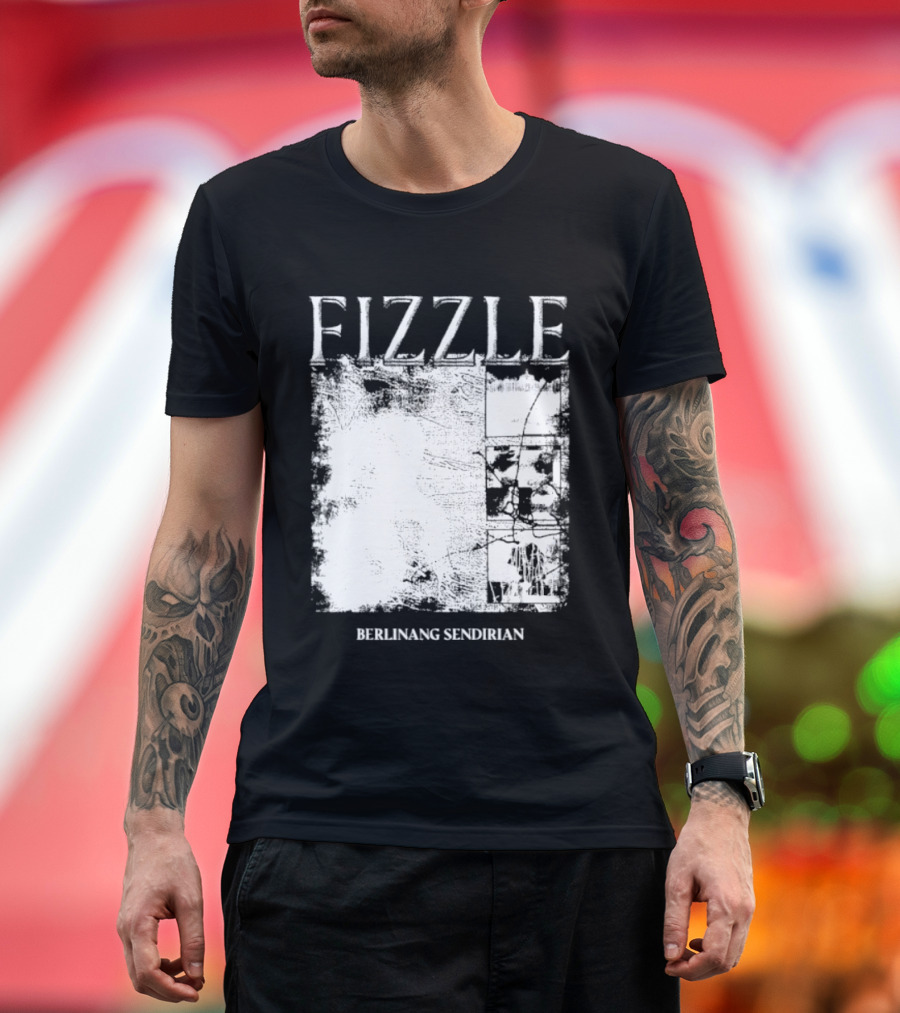 Fizzle Berlinang Sendirian Indie Rock Music T-Shirt