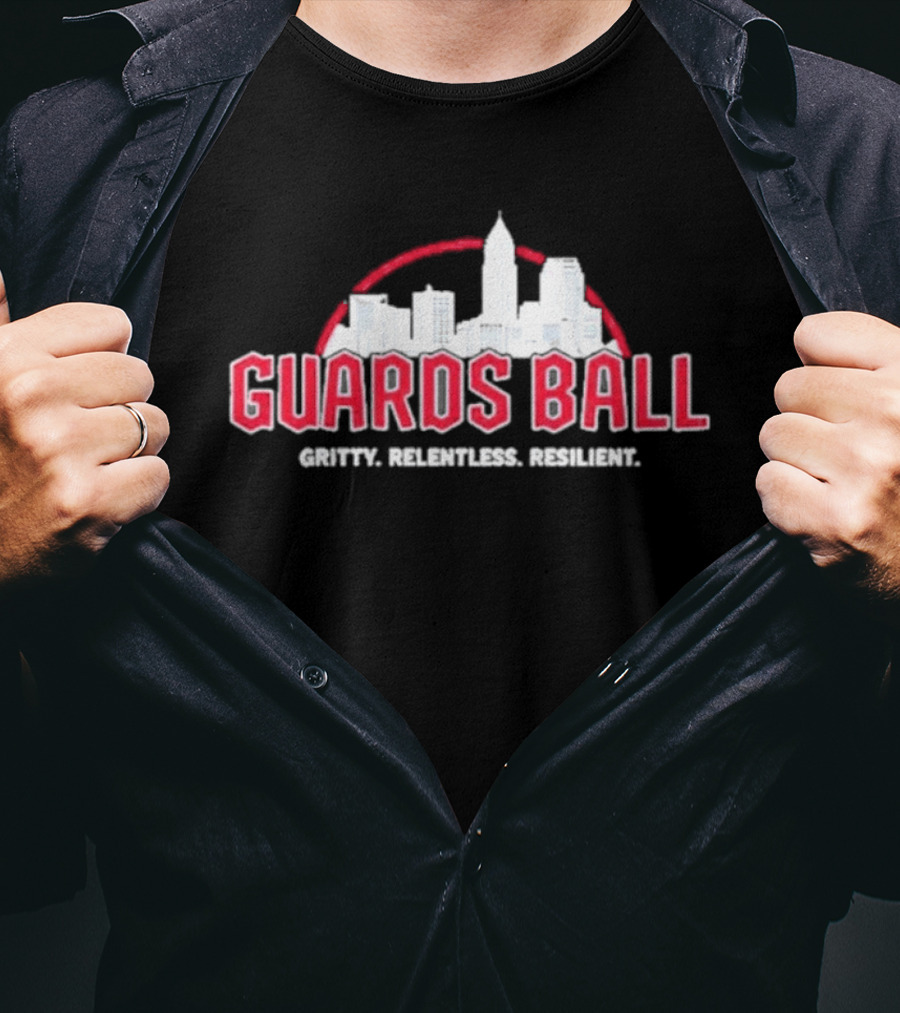 Guards Ball Gritty Relentless Resilient City Skyline T-Shirt