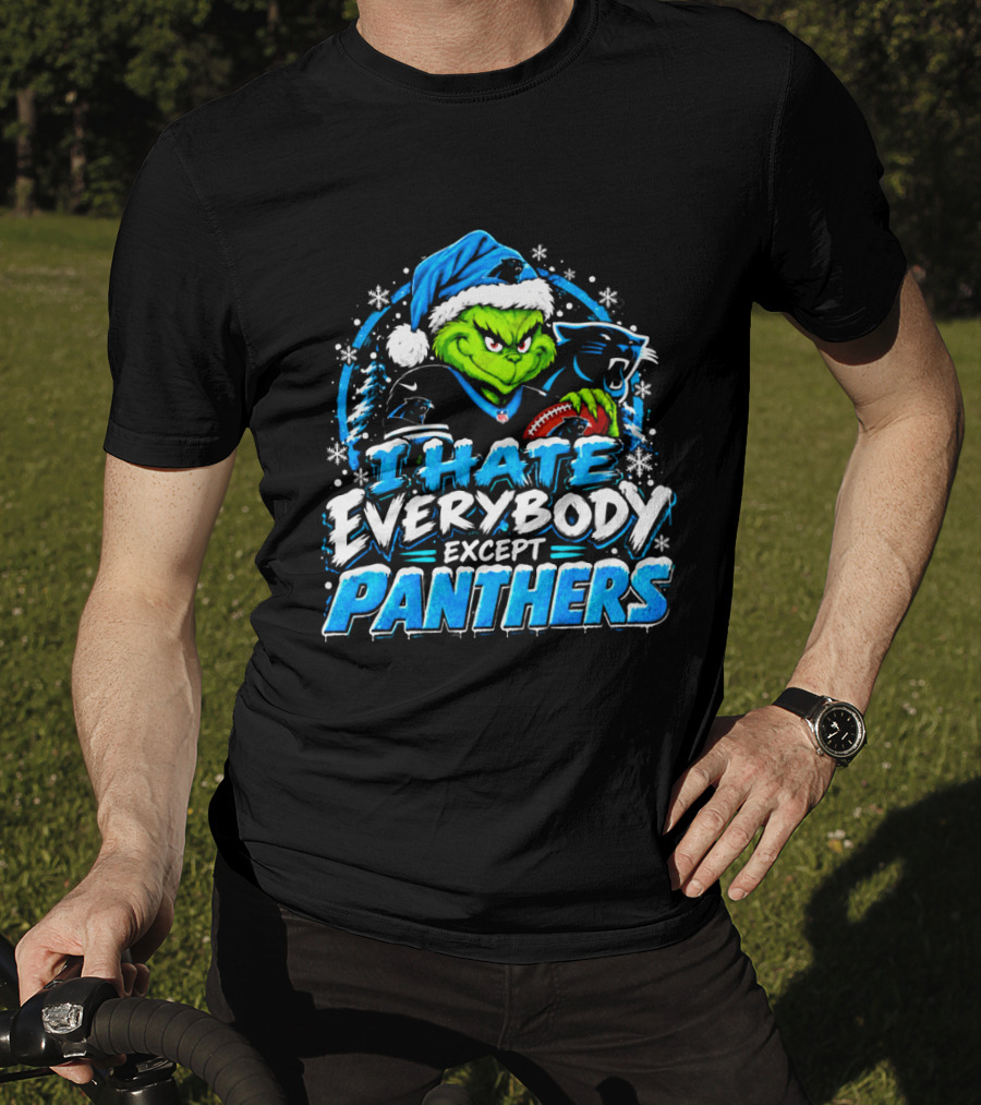 Carolina Panthers Grinch I Hate Everybody Except Panthers Fans Christmas Holiday T-Shirt