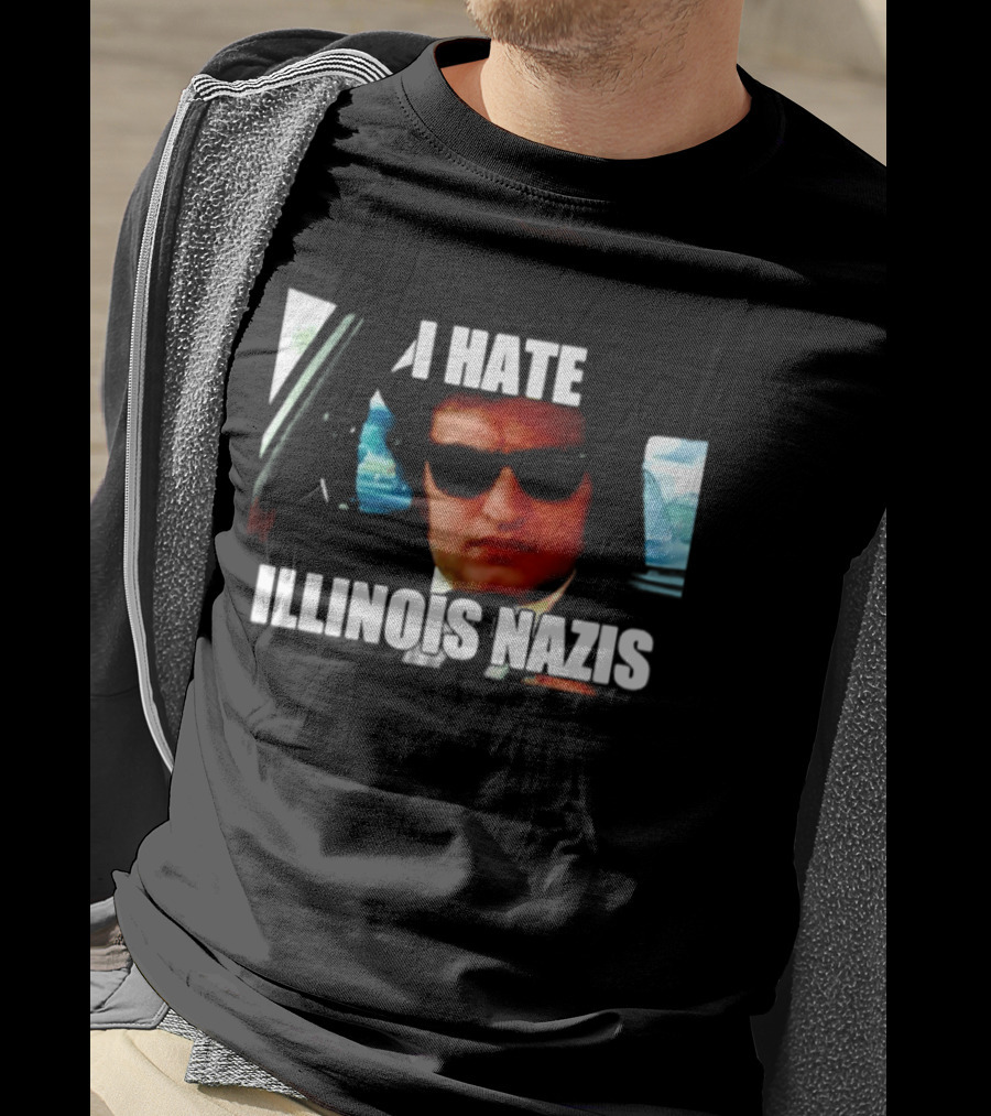I Hate Illinois Nazis The Blues Brothers Movie T-Shirt