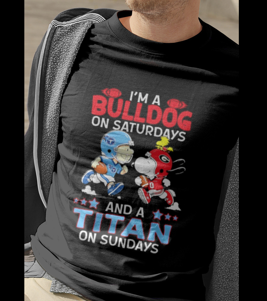 I'm A Bulldog On Saturdays And A Titan On Sundays Football Peanuts Characters T-Shirt