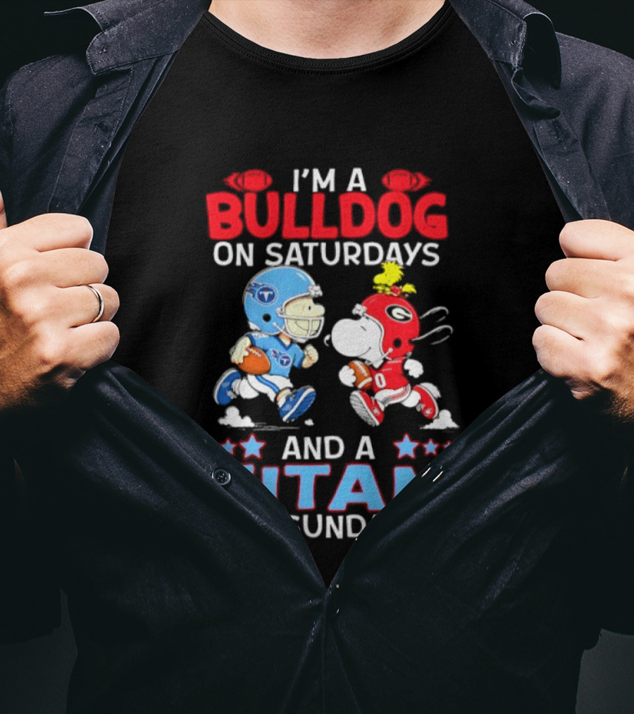 I'm A Bulldog On Saturdays And A Titan On Sundays Football Peanuts Characters T-Shirt