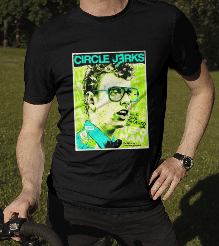 Circle Jerks Repo Man Screening Dec 6 2026 The Castro SF Live Performance T-Shirt