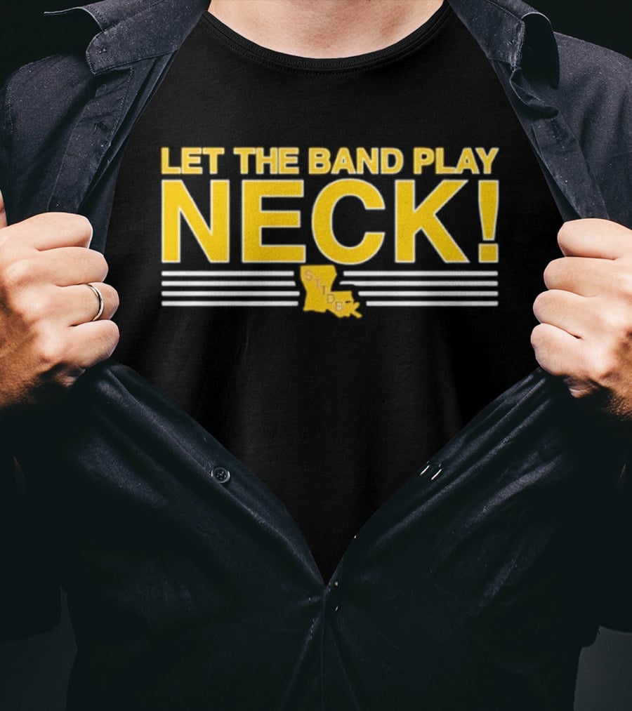 LSU Tigers Let The Band Play Neck Louisiana Map T-Shirt