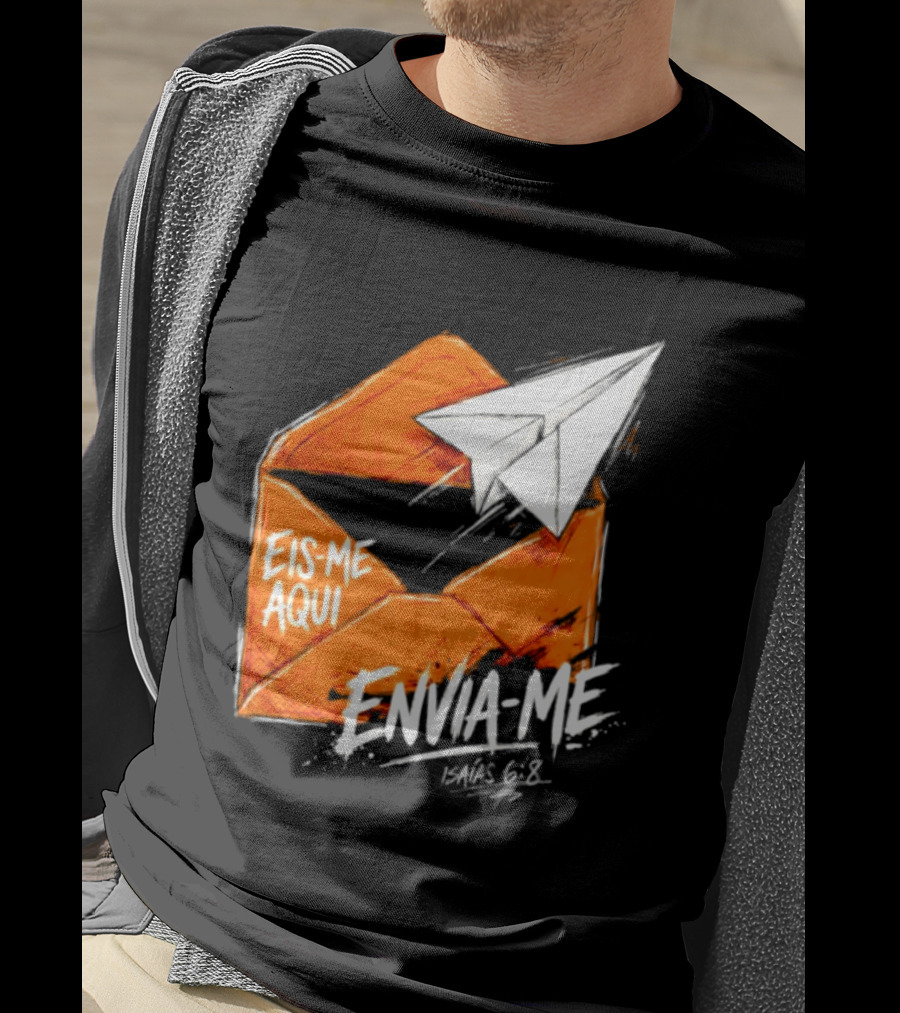 Eis Me Aqui Envia Me Isaias 6 8 Christian Envelope Paper Airplane T-Shirt