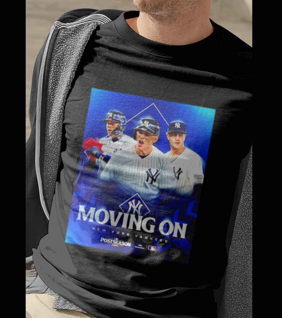 New York Yankees Moving On 2026 MLB Postseason T-Shirt