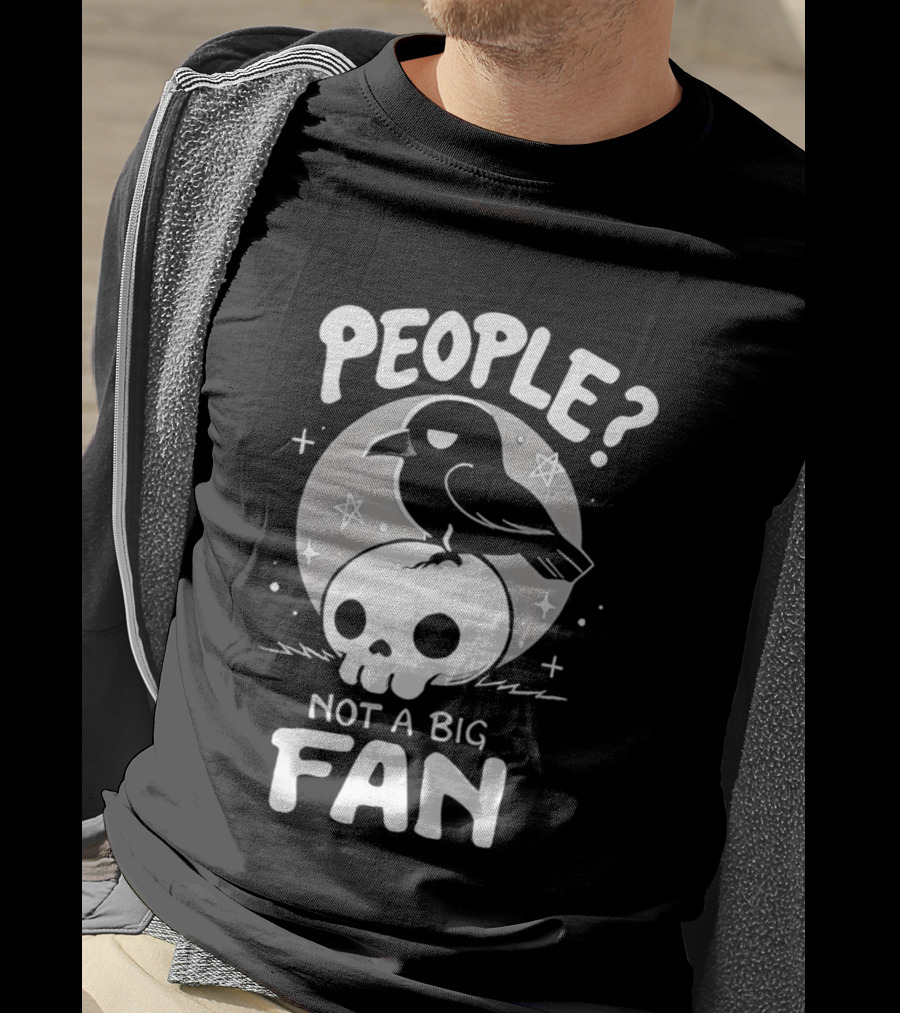 People Not A Big Fan Crow Skull Moon And Stars T-Shirt