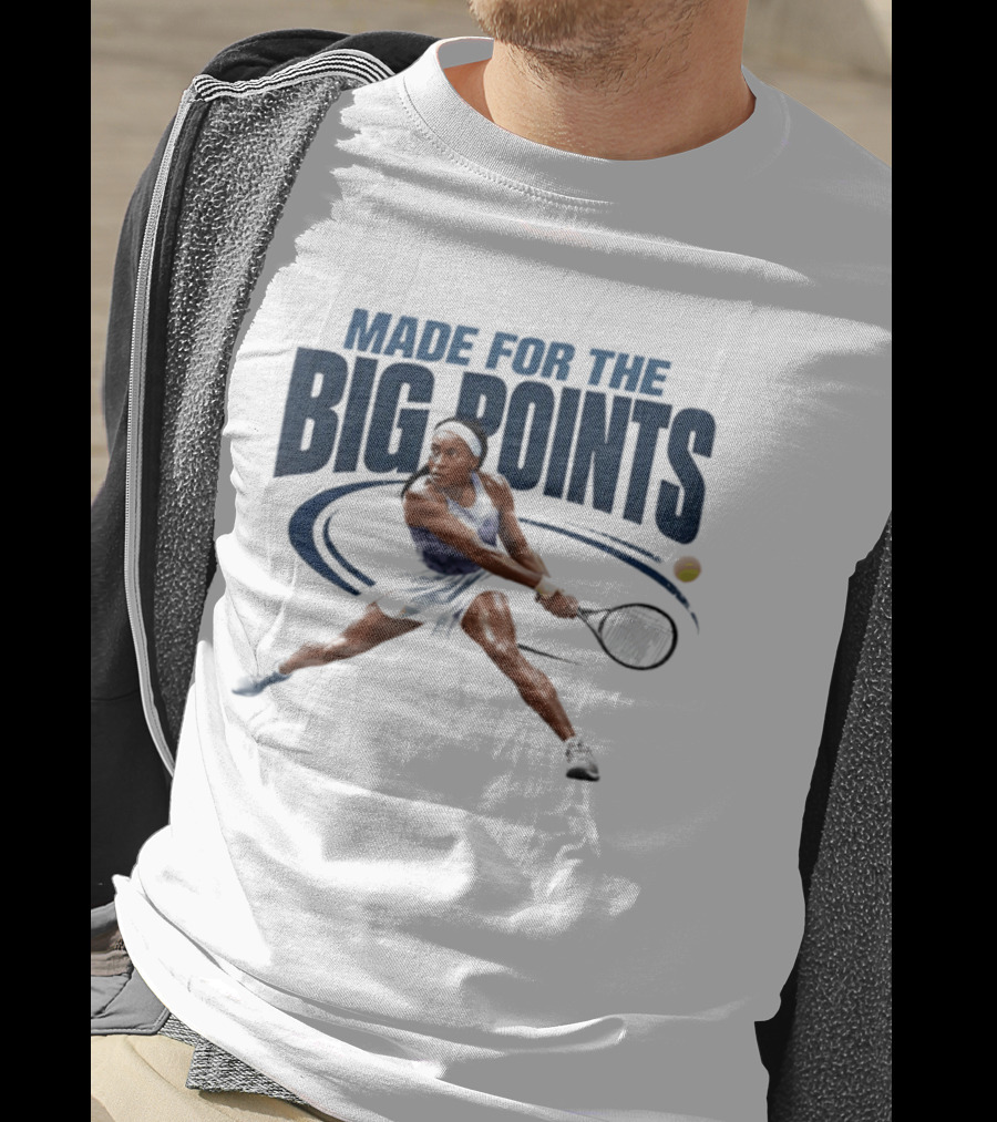 Made For The Big Points Coco Gauff Tennis T-Shirt