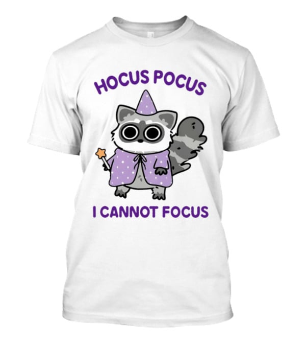 Hocus Pocus I Cannot Focus Raccoon Wizard Magic Costume T-Shirt