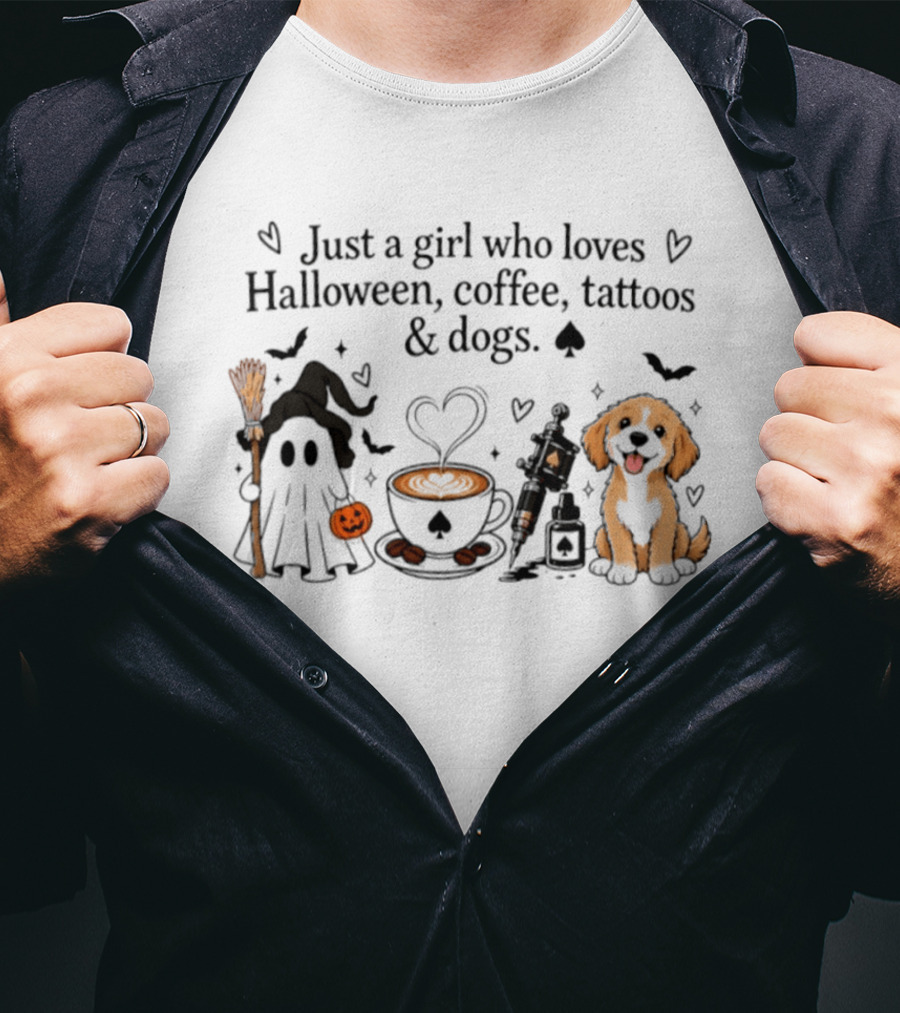 Just A Girl Who Loves Halloween Coffee Tattoos And Dogs Ghost Witch Hat Puppy Pumpkin T-Shirt