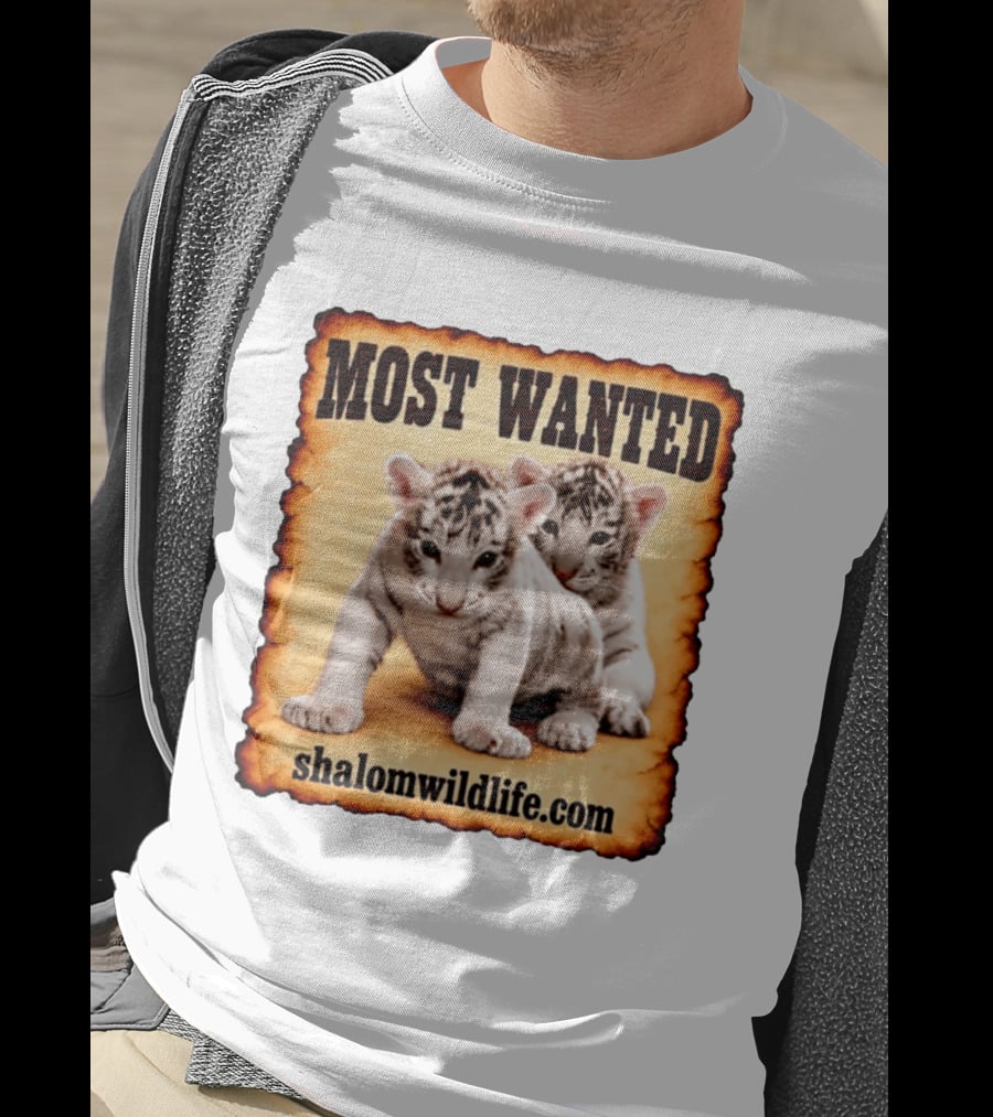MOST WANTED White Tiger Cubs Shalom Wildlife T-Shirt