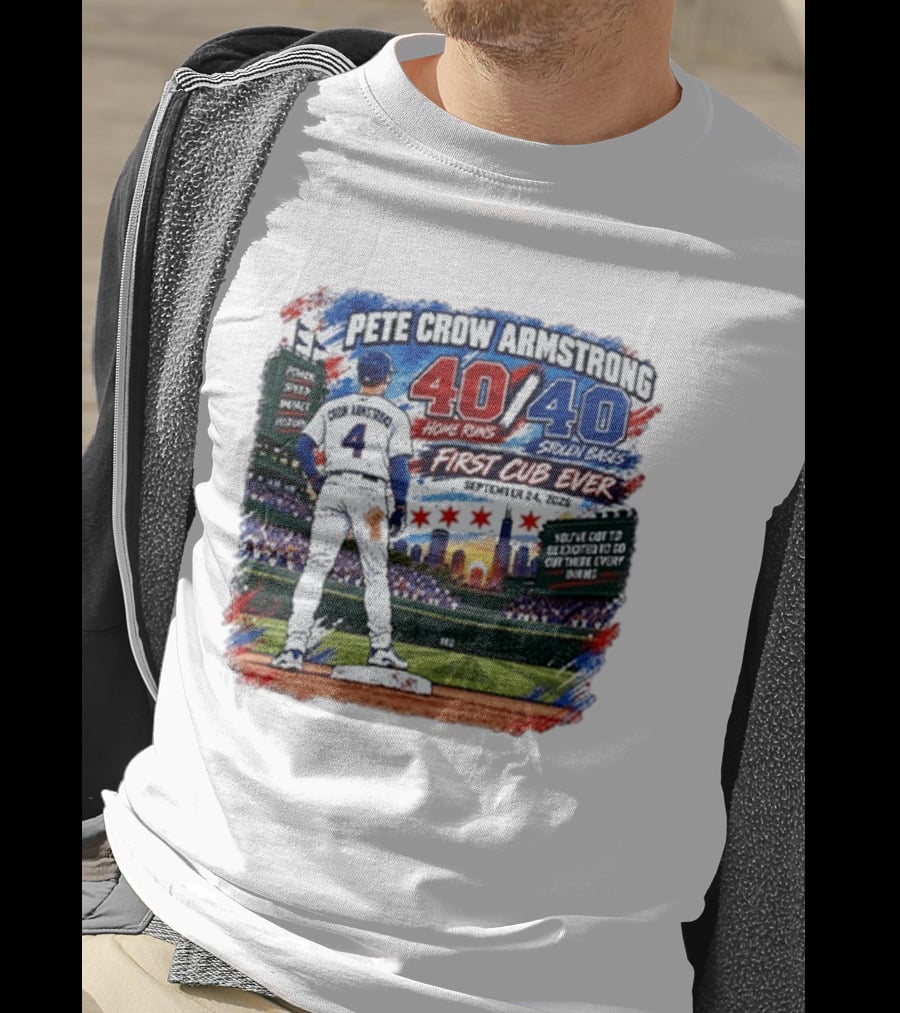 Pete Crow Armstrong 40 Home Runs 40 Stolen Bases First Cub Ever September 24 2023 T-Shirt