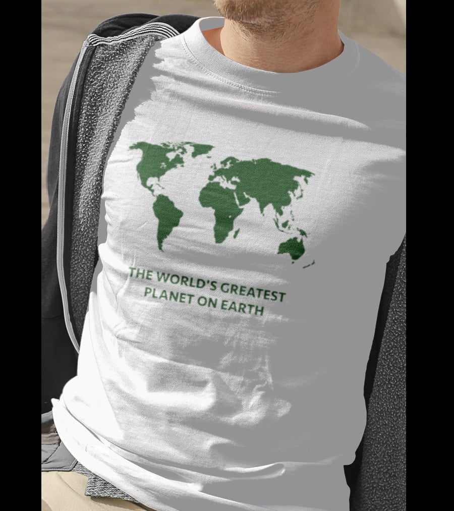 The World's Greatest Planet On Earth World Map T-Shirt