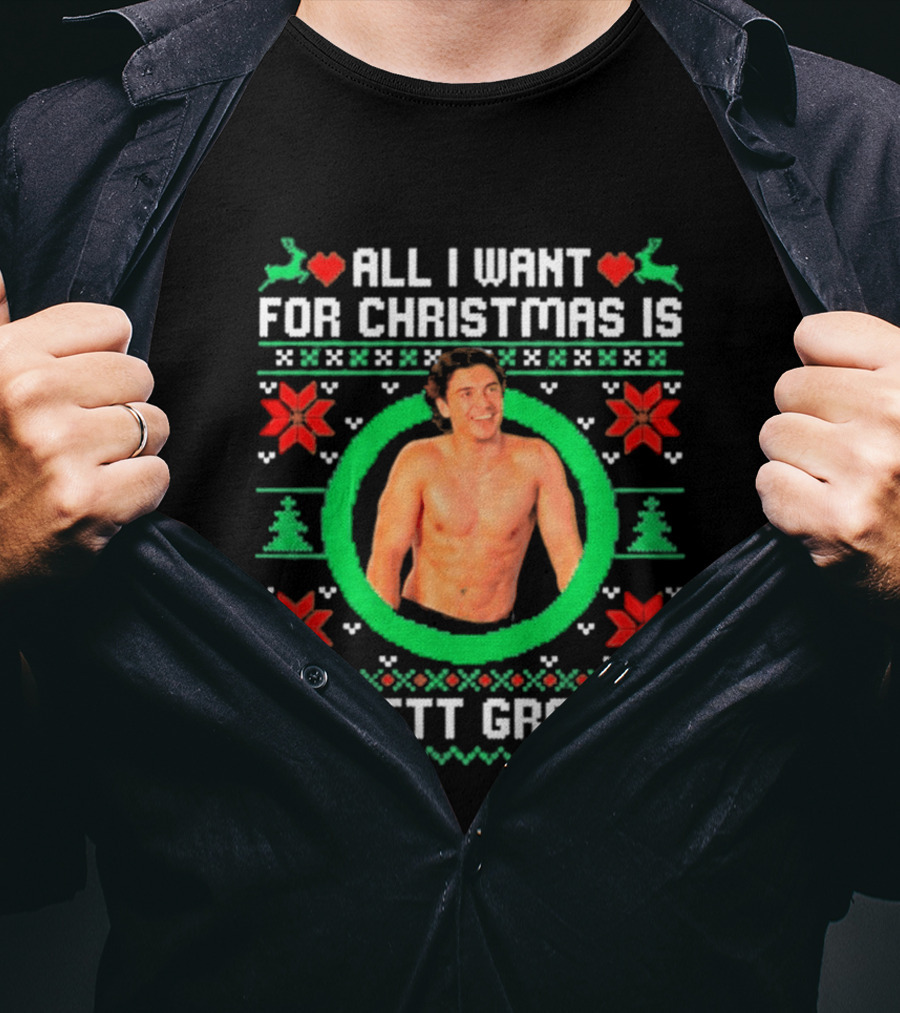 All I Want For Christmas Is Garrett Graham Festive Holiday Sweater T-Shirt