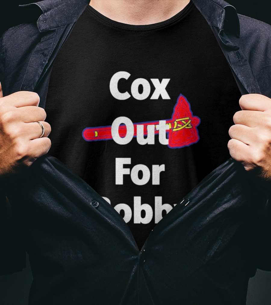 Atlanta Braves Cox Out For Bobby Game Day Celebration T-Shirt