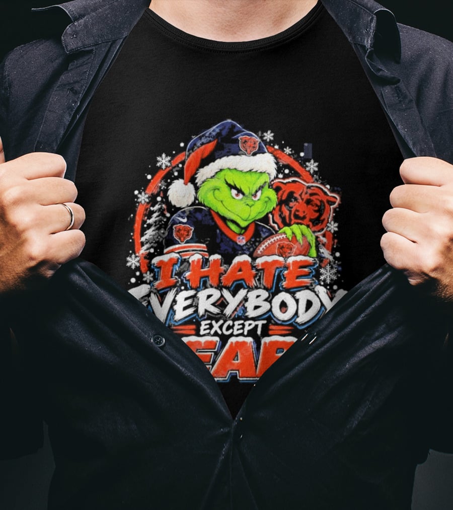 Chicago Bears Grinch I Hate Everybody Except Bears Fans Christmas Holiday T-Shirt