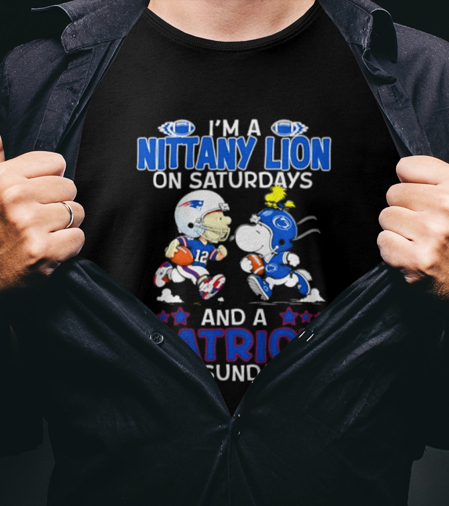 I'm A Nittany Lion On Saturdays And A Patriot On Sundays Football Peanuts Character Collaboration T-Shirt