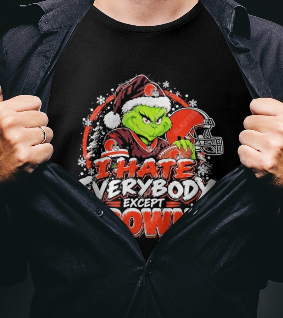 Cleveland Browns Grinch I Hate Everybody Except Browns Fans Christmas Holiday T-Shirt
