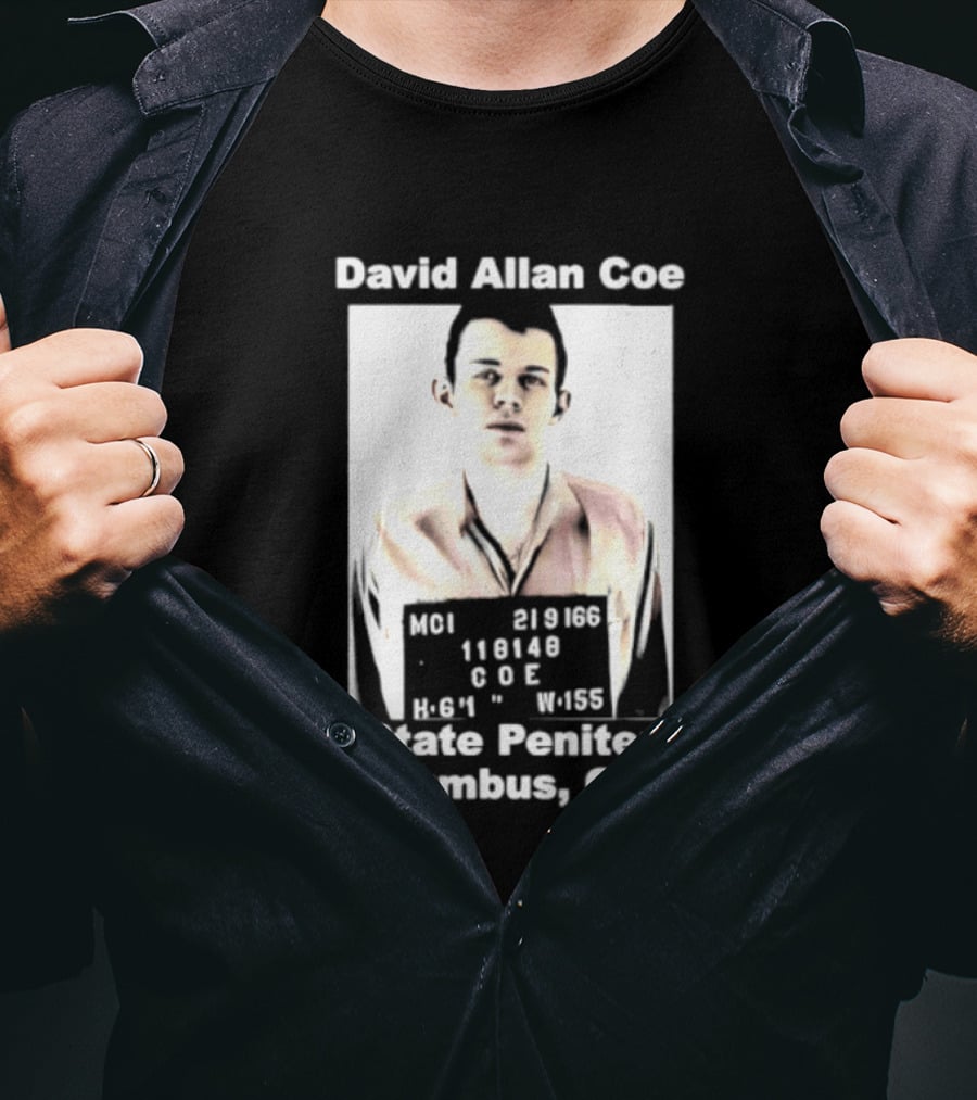 David Allan Coe Ohio State Penitentiary Shot Columbus Ohio T-Shirt