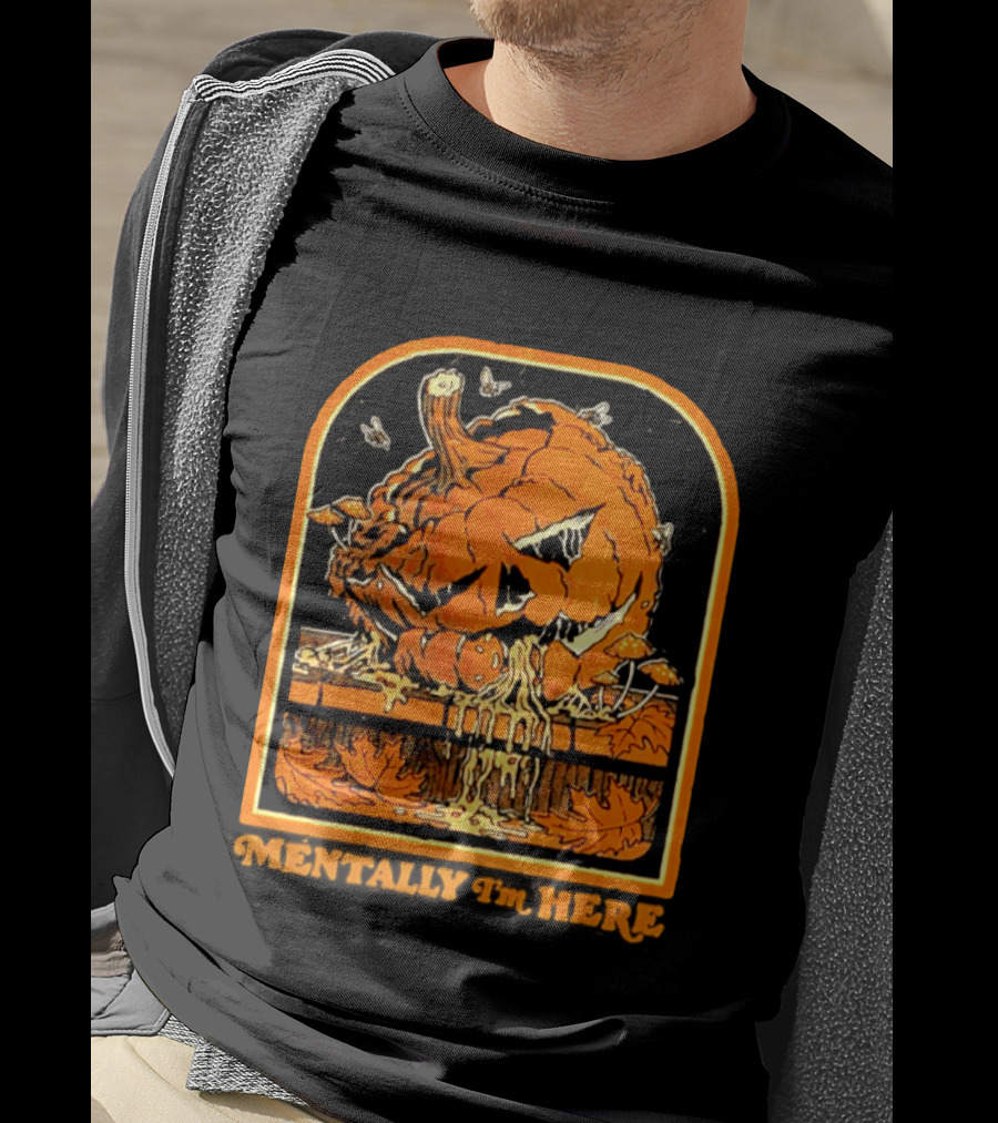 Rotten Pumpkin Halloween Mentally I'm Here Vintage Creepy Jack O' Lantern T-Shirt