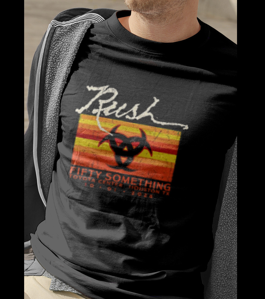 Rush Fifty Something Tour October 1st 2026 Houston Texas Toyota Center T-Shirt