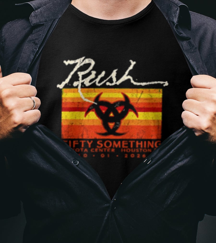 Rush Fifty Something Tour October 1st 2026 Houston Texas Toyota Center T-Shirt
