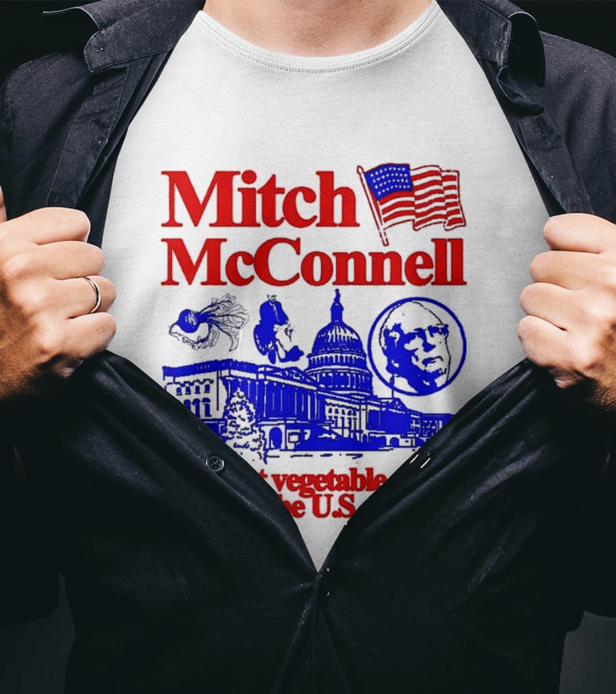 Mitch McConnell First Vegetable Hold Seat U.S. Congress Flag Capitol T-Shirt