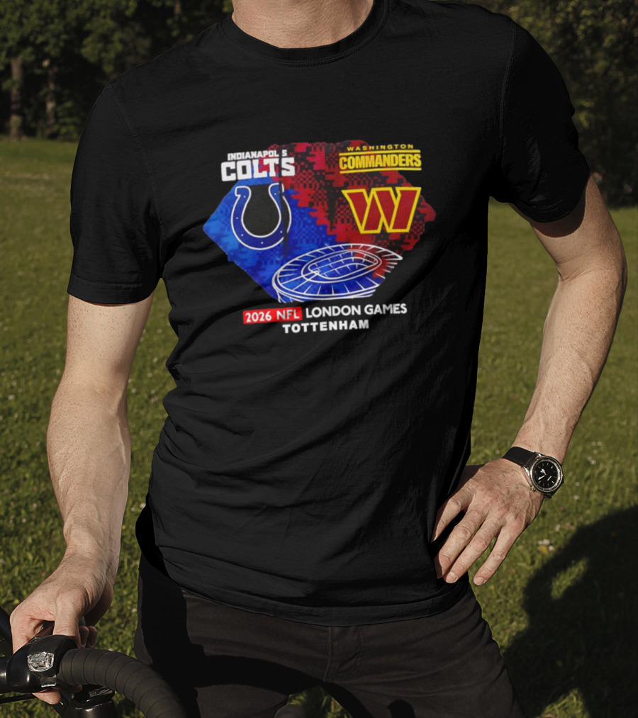 Indianapolis Colts Vs Washington Commanders 2026 NFL London Games Wembley Stadium T-Shirt