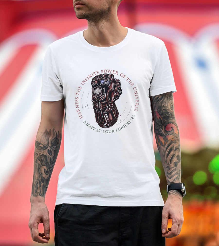 Harness The Infinite Power Of The Universe At Your Fingertips Infinity Gauntlet Marvel T-Shirt